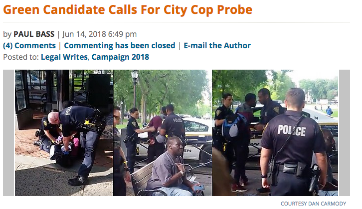 New Haven Independent: Green Candidate Calls for City Cop Probe