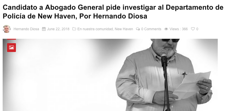 La Voz Hispana CT: Candidato a Abogado General pide investigar al Departamento de Policía de New Haven, Por Hernando Diosa
