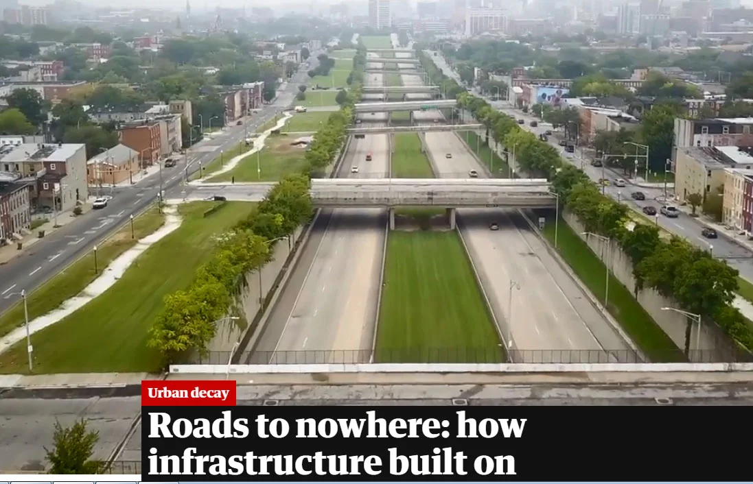 Roads to nowhere: how infrastructure built on American inequality