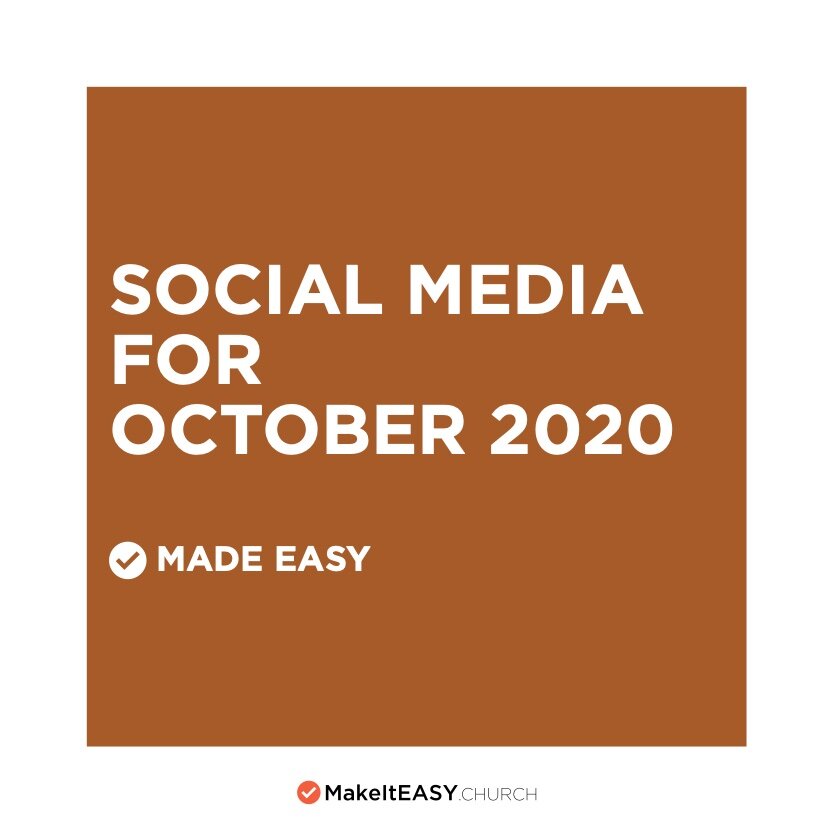 Social Media Content for October 2020