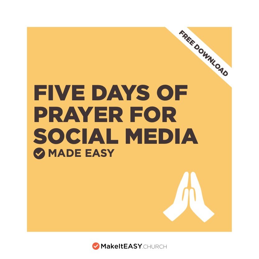 FIVE DAYS OF PRAYER FOR SOCIAL MEDIA [FREE]
