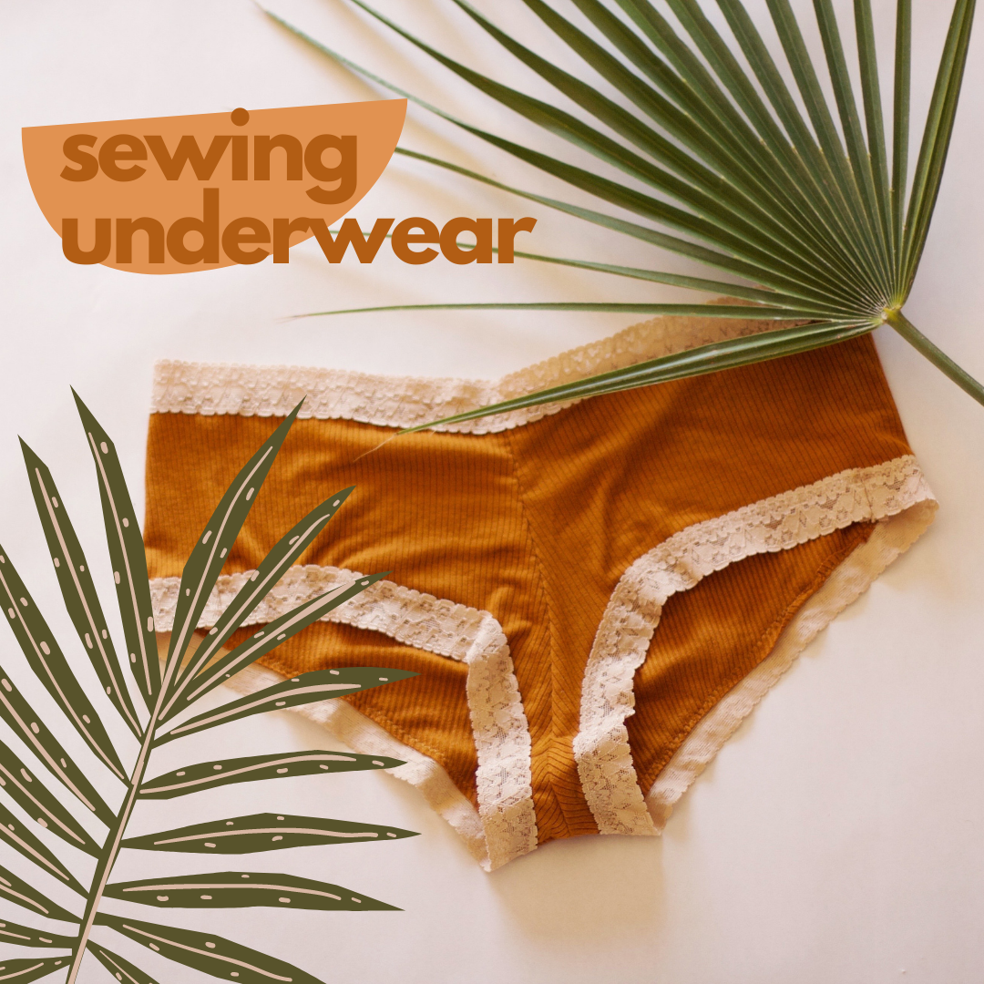 Sewing Underwear — Henny Lou