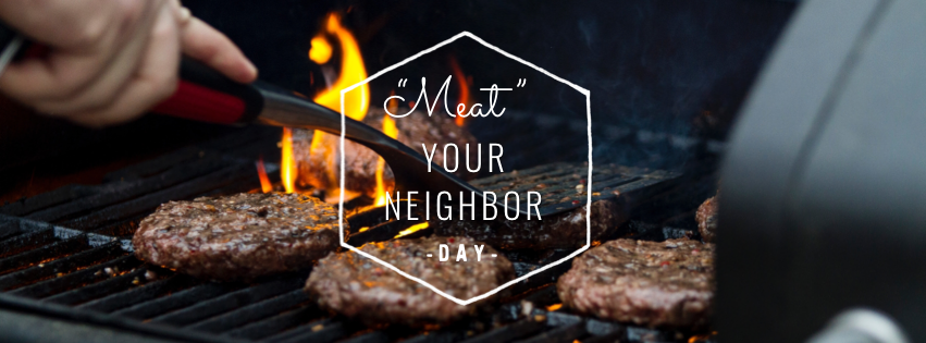 “Meat” Your Neighbor - Outdoor Service and Picnic