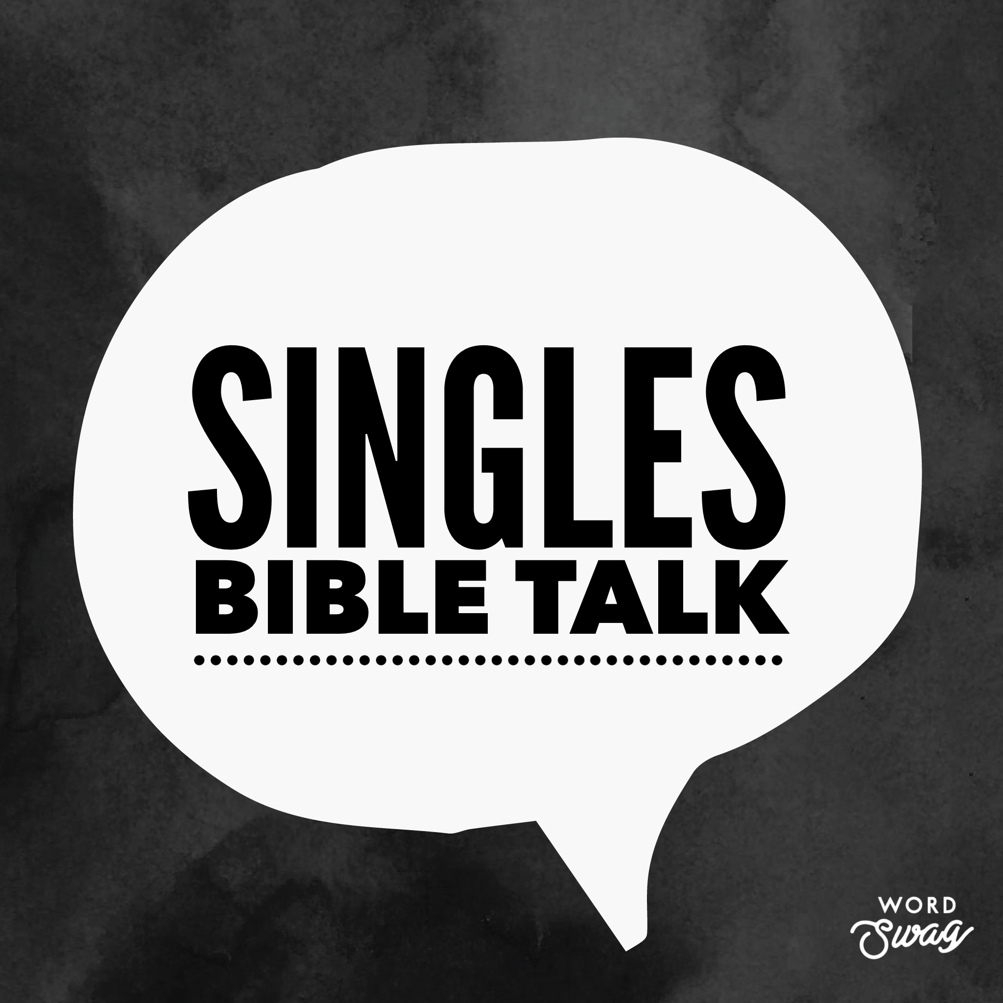 Singles Bible Talk