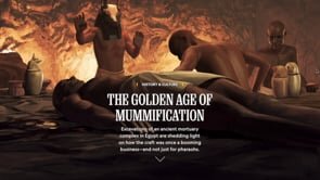 The Golden Age of Mummification
