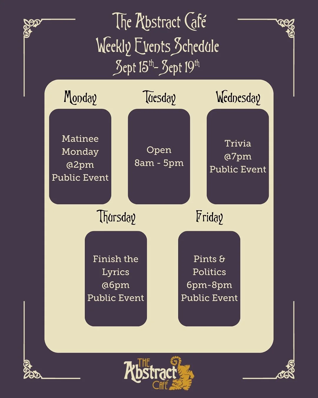 Don’t miss out on any of the events happening at The Abstract Café this week, Sept 15th-19th! We have a packed schedule, swipe through for more information!
Can’t wait to see you there!☕️🌀