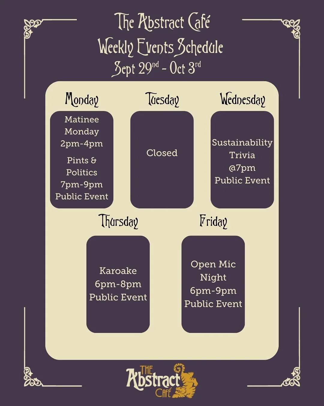 Check out the events happening at The Abstract Cafe this week! Don’t miss out!