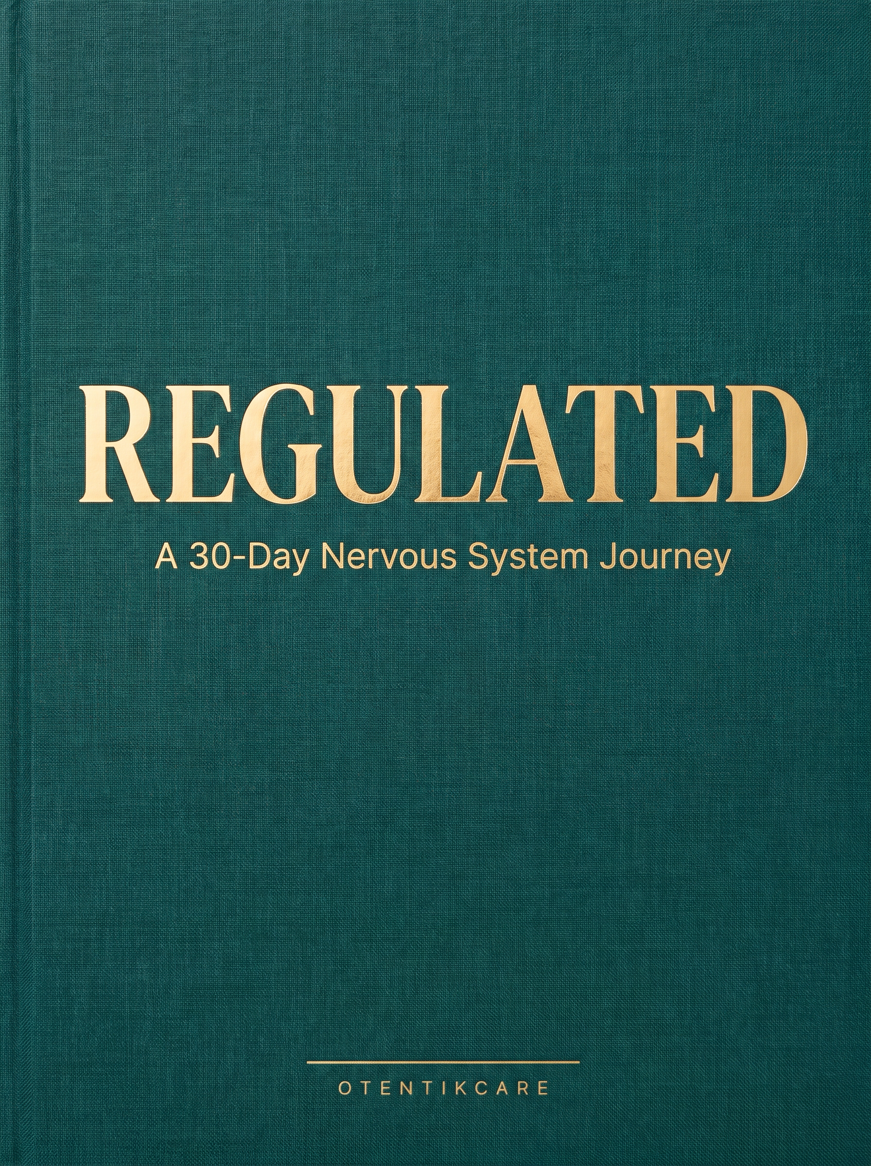 Regulated | A 30-Day Nervous System Journey | PDF Journal