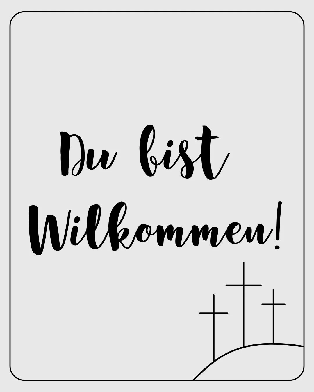 Du bist bei uns ganz 🤍-lich Wilkommen! Du kannst hier und auch in unserer Website alle weiteren Informationen finden🤗 
Wir sehen uns am Sonntag um 10:30 Uhr😉