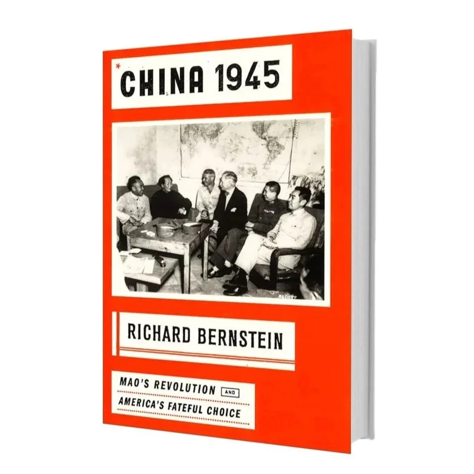China%2B1945%2B%2BMao%2527s%2BRevolution%2Band%2BAmerica%2527s%2BFateful%2BChoice%252C%2Bby%2BRichard%2BBernstein.jpg