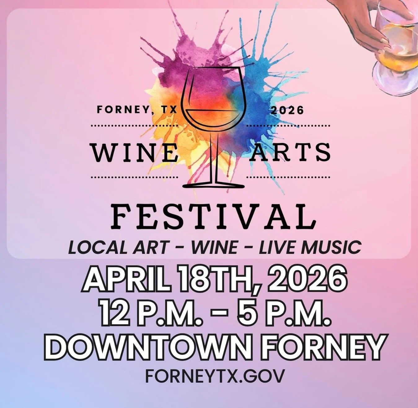Join us at the City of Forney Wine &amp; Arts Festival tomorrow Saturday, April 18, 2026 in Downtown Forney 12-5pm! Featuring wine, live music, artists and craft vendors! #forneyarts #forneywineartsfestival #downtownforney #forneytx