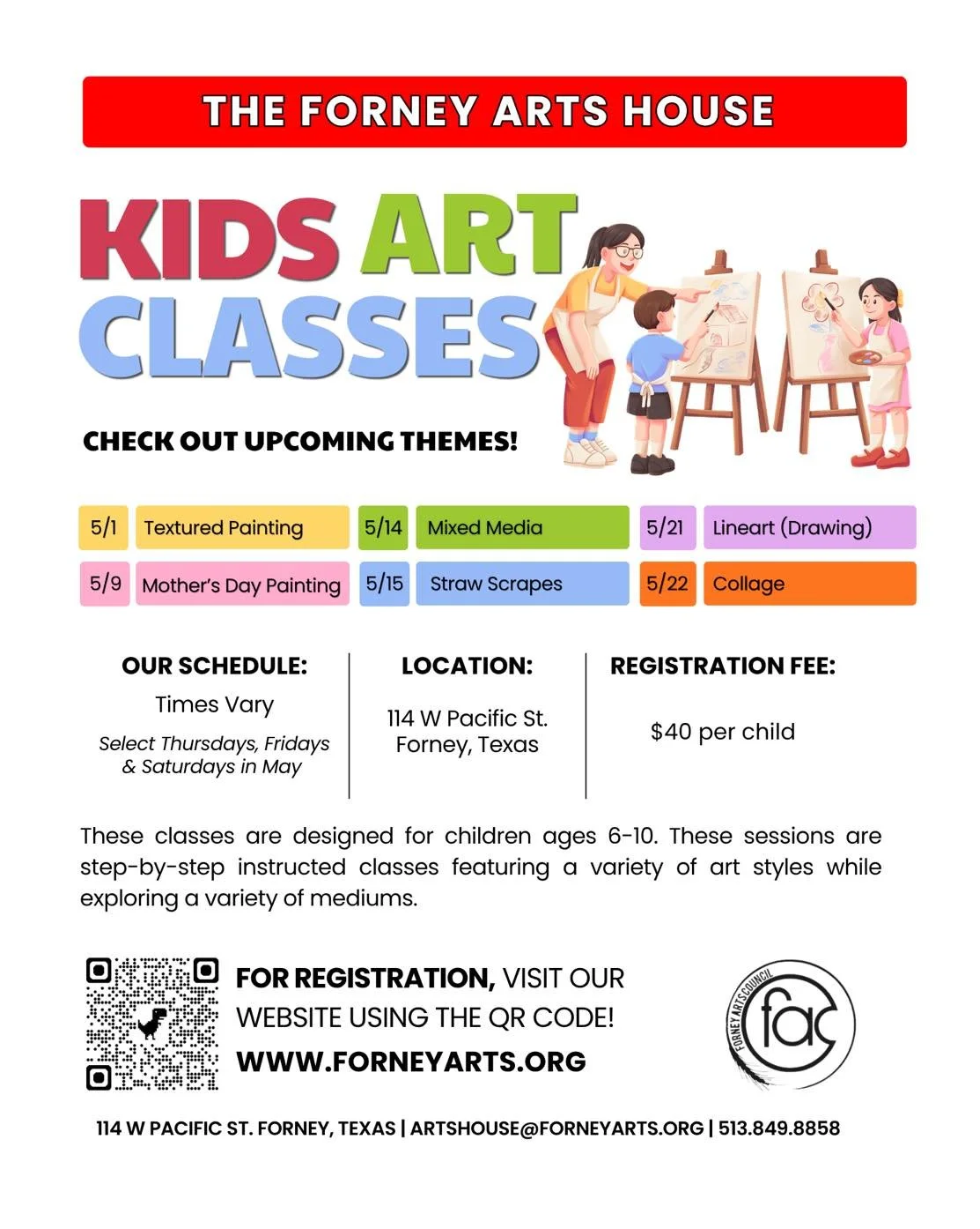 The Forney Arts Council is proud to host Kids Art Classes as the first classes to be held in our new space - The Forney Arts House. Scan the QR code or use this link to find out more and to sign up for one or more: https://tinyurl.com/ForneyKidsClass