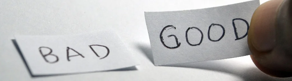 Bad vs Good