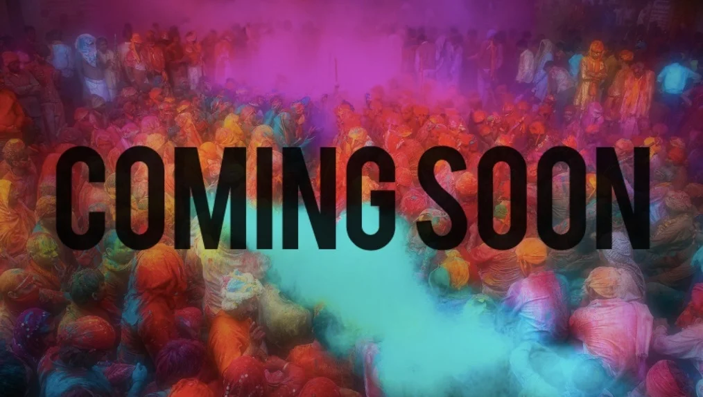 holi coming soon.jpg