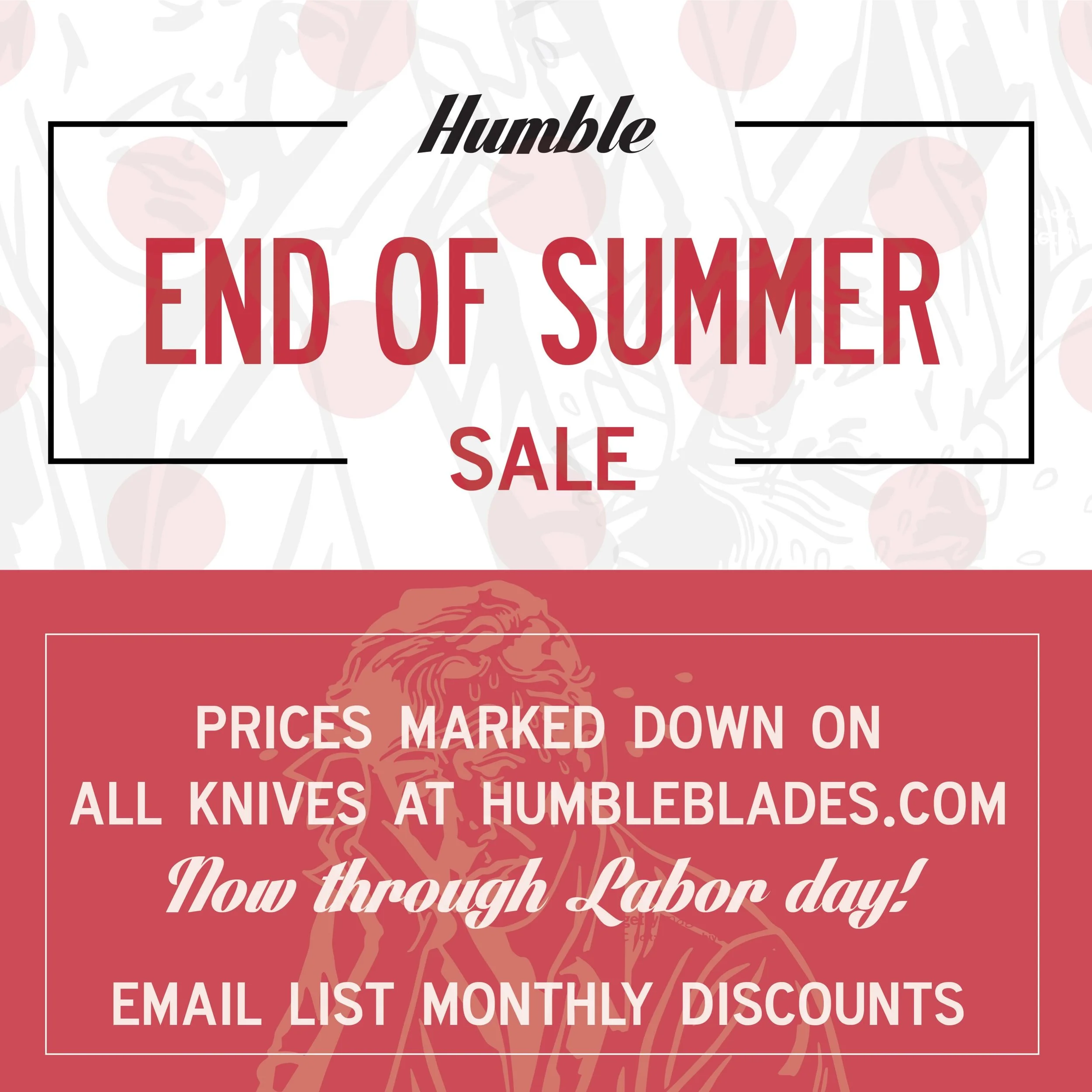 Check out the website we&rsquo;re having a little@end of summer sale, prices marked down on all knives!
www.HumbleBlades.com
