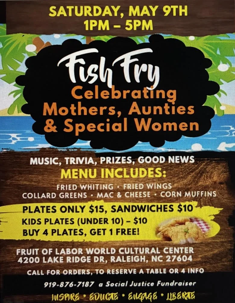 FISH FRY Celebrating Mothers, Aunties, Special Women in our Lives &amp; Communities as well as 2026 Graduates