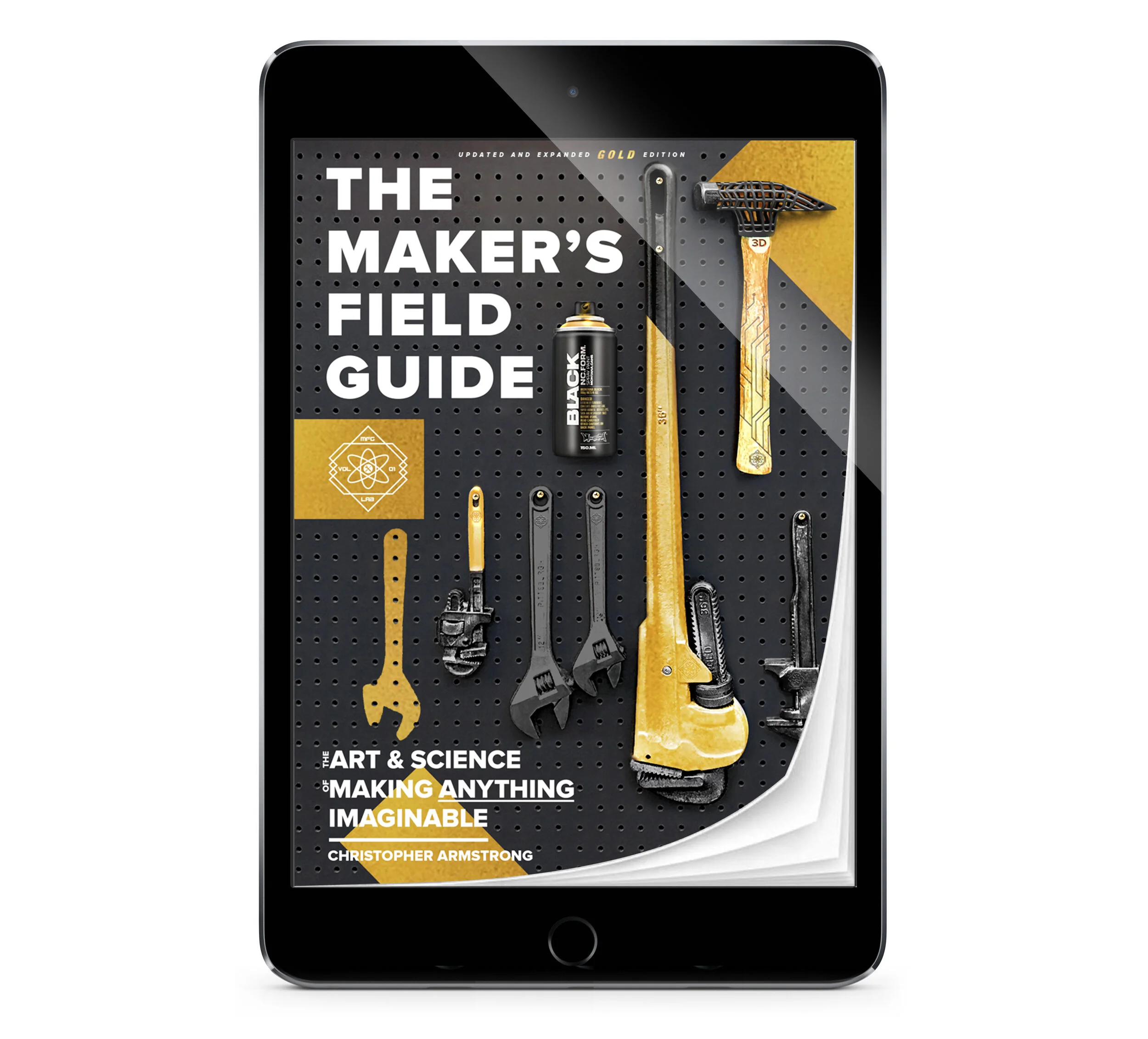 The Maker's Field Guide: Updated &amp; Expanded GOLD Edition | EBOOK Download