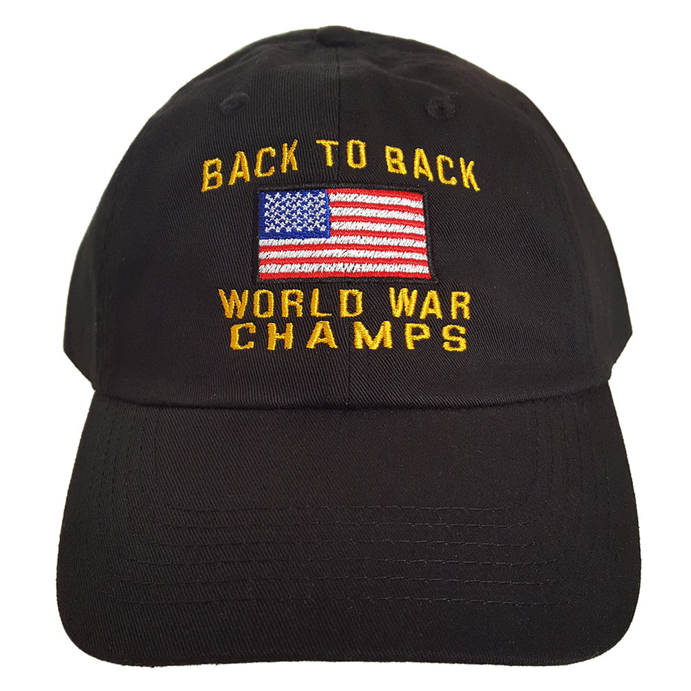 Back To Back World War Champs Hat — Hats 4u USA