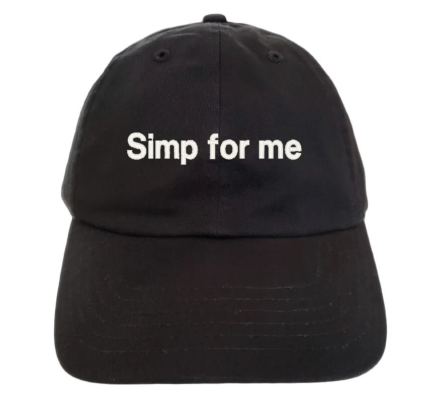 Simp for me Dad Hat