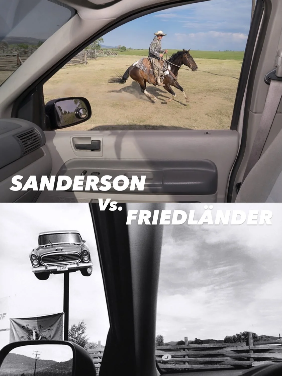 John Sanderson &ldquo;CATTLE DRIVE&rdquo; vs Lee Friedl&auml;nder &ldquo;AMERICA BY CAR&rdquo;