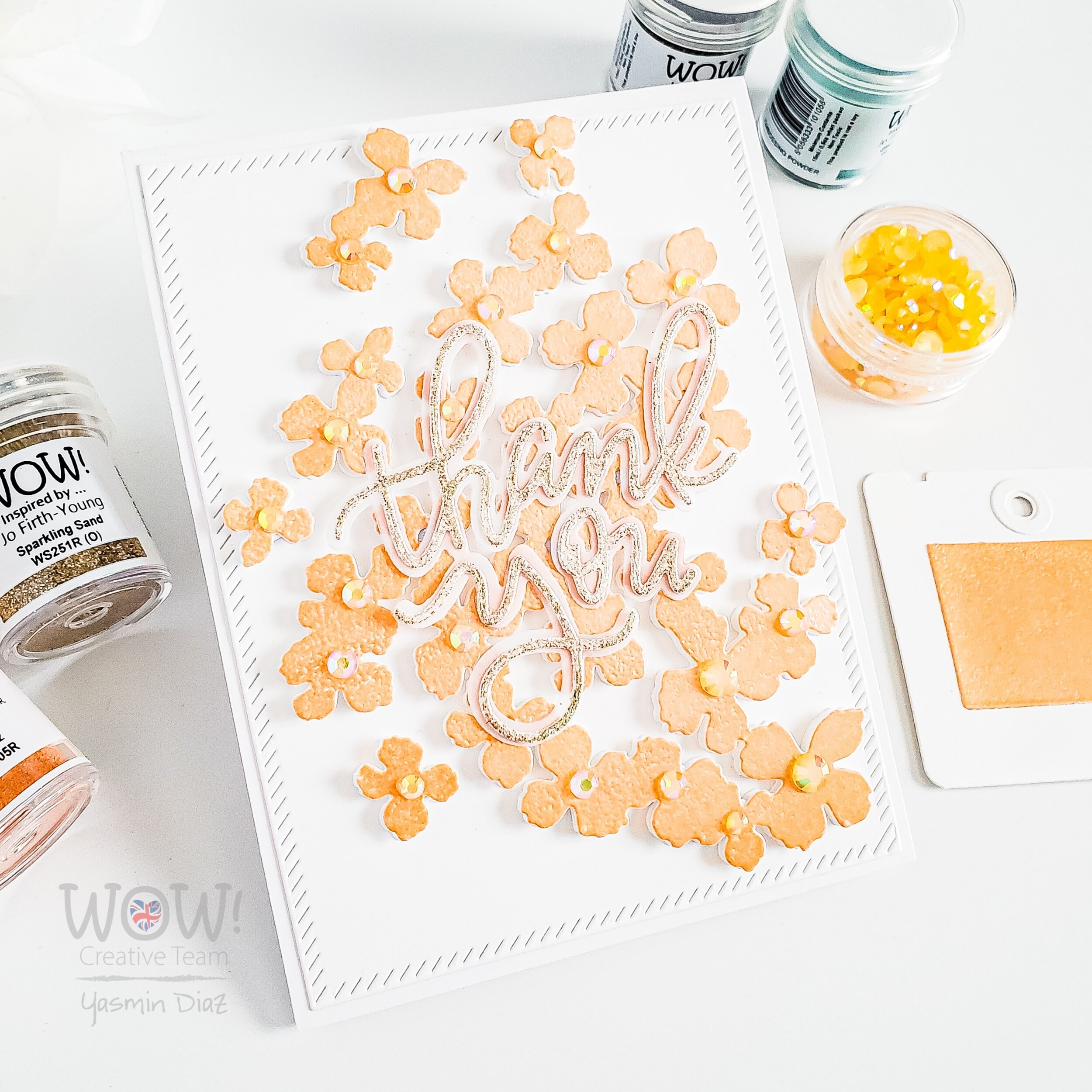WOW! Glitter/Glintz Challenge, Thank you Card — CARDSANDCRAFTSBYYAZ