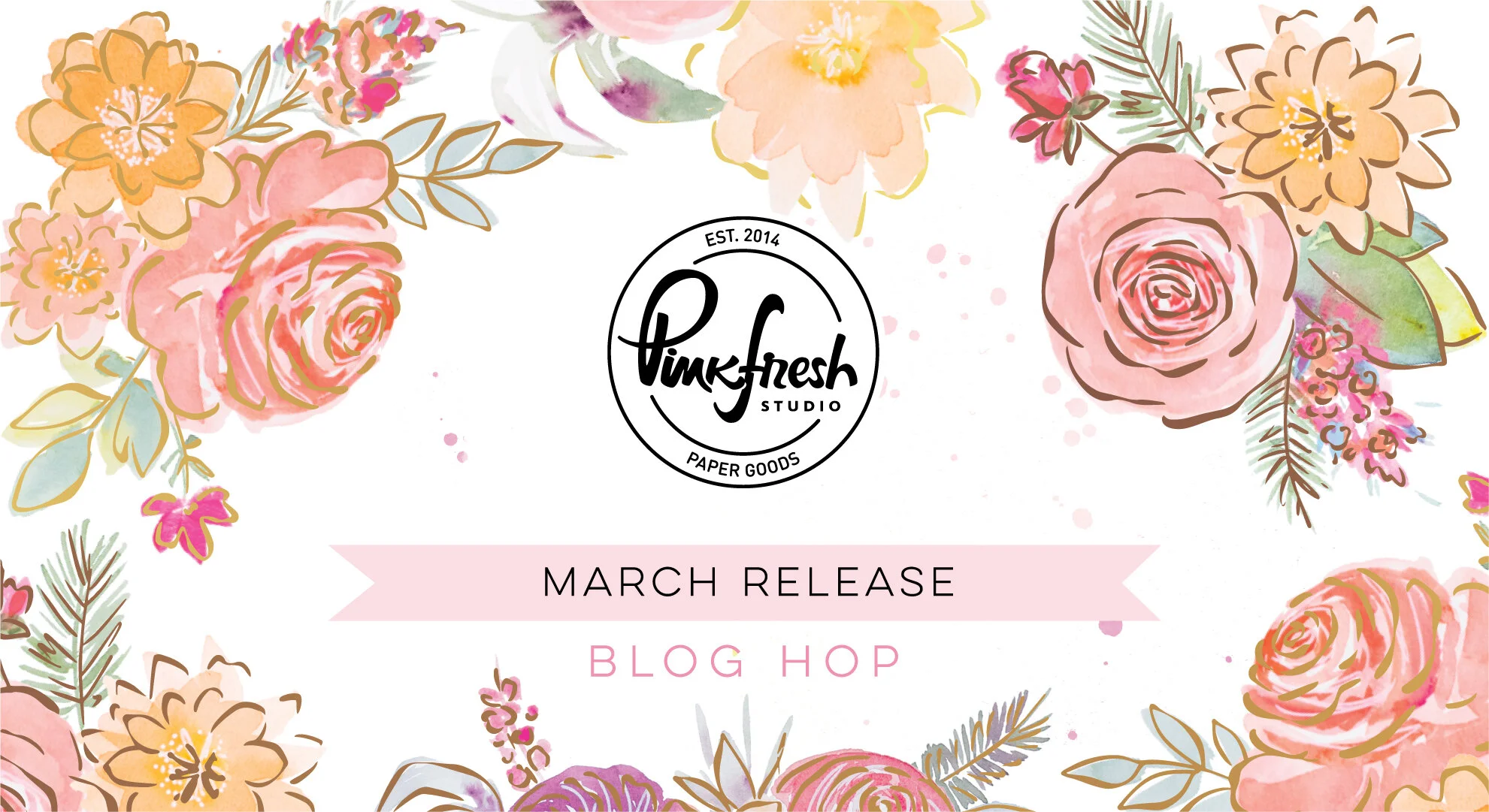 Pinkfresh Studio MAR-2021 Stamp, Die &amp; Washi Release┃Blog Hop