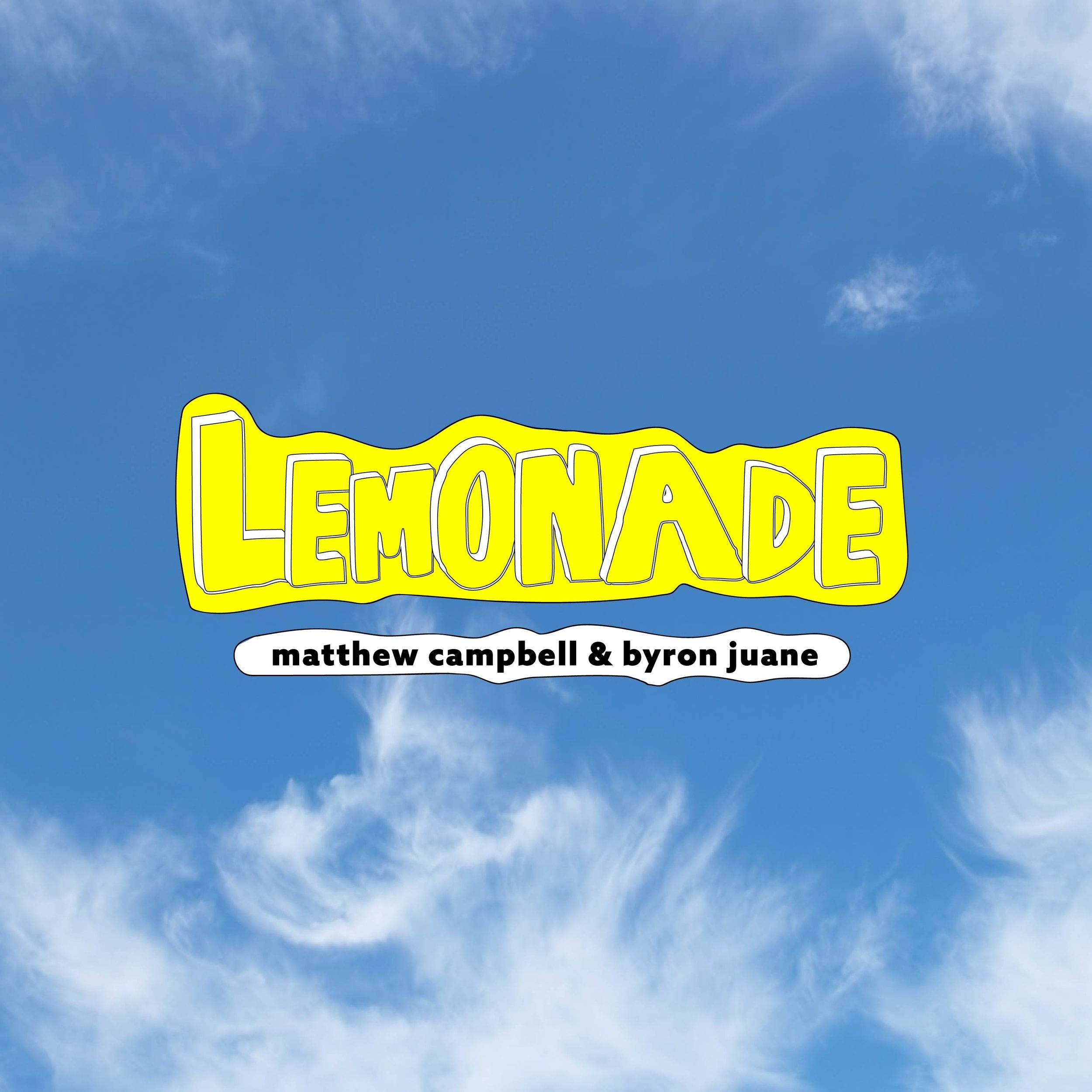 Lemonade (feat. Byron Juane)