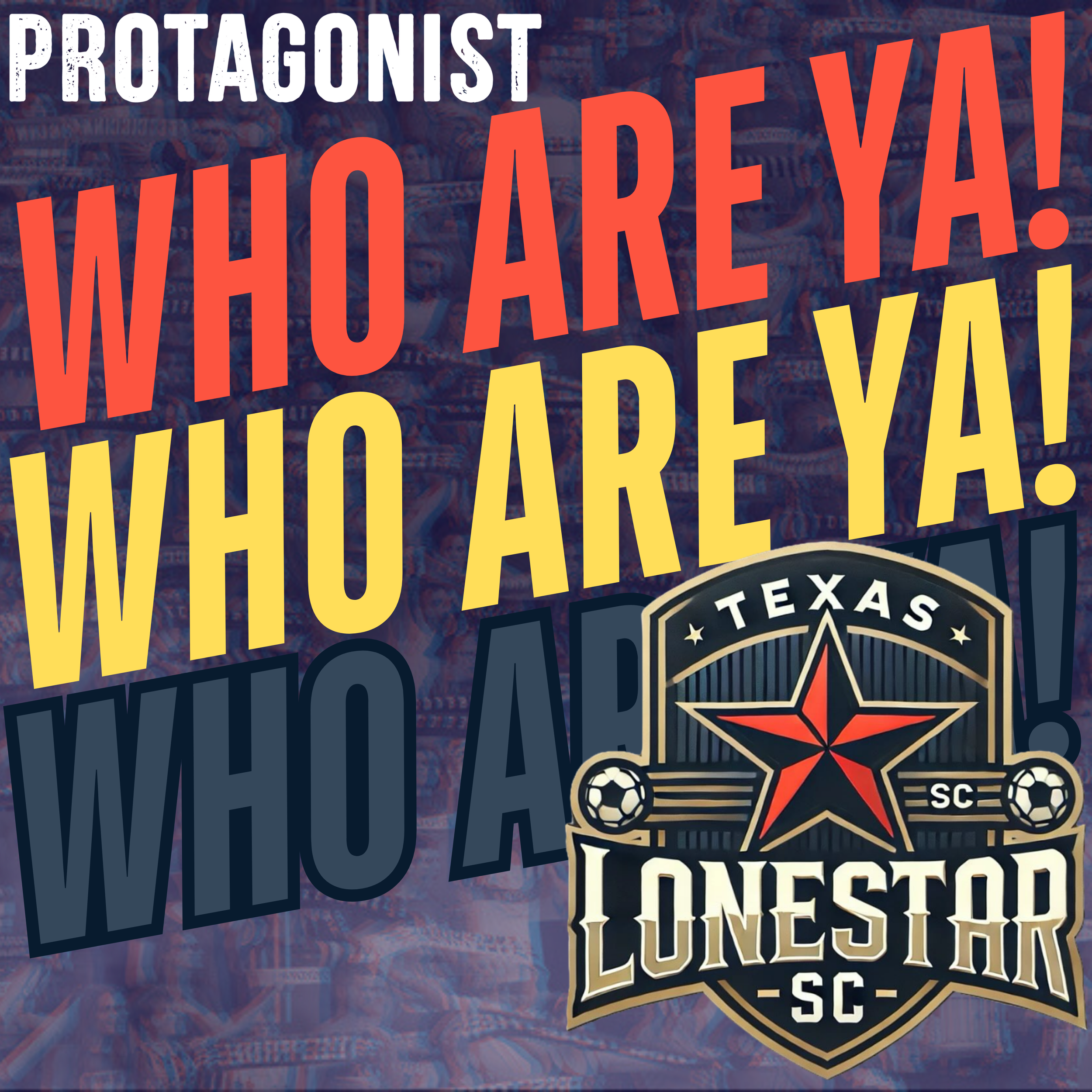 Who Are Ya!: Texas Lonestar (MASL W)