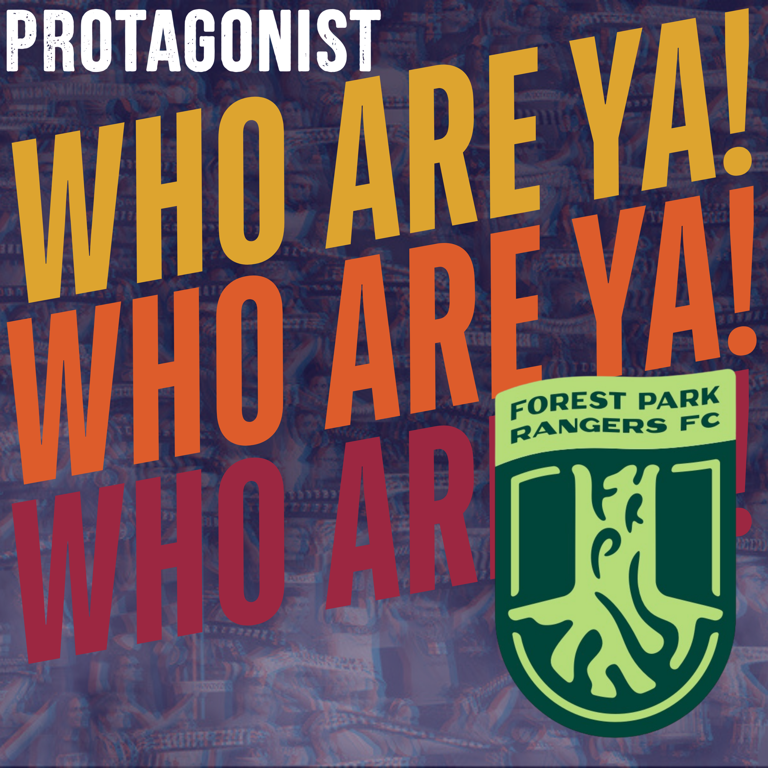 Who Are Ya!: Forest Park Rangers (MWPL)
