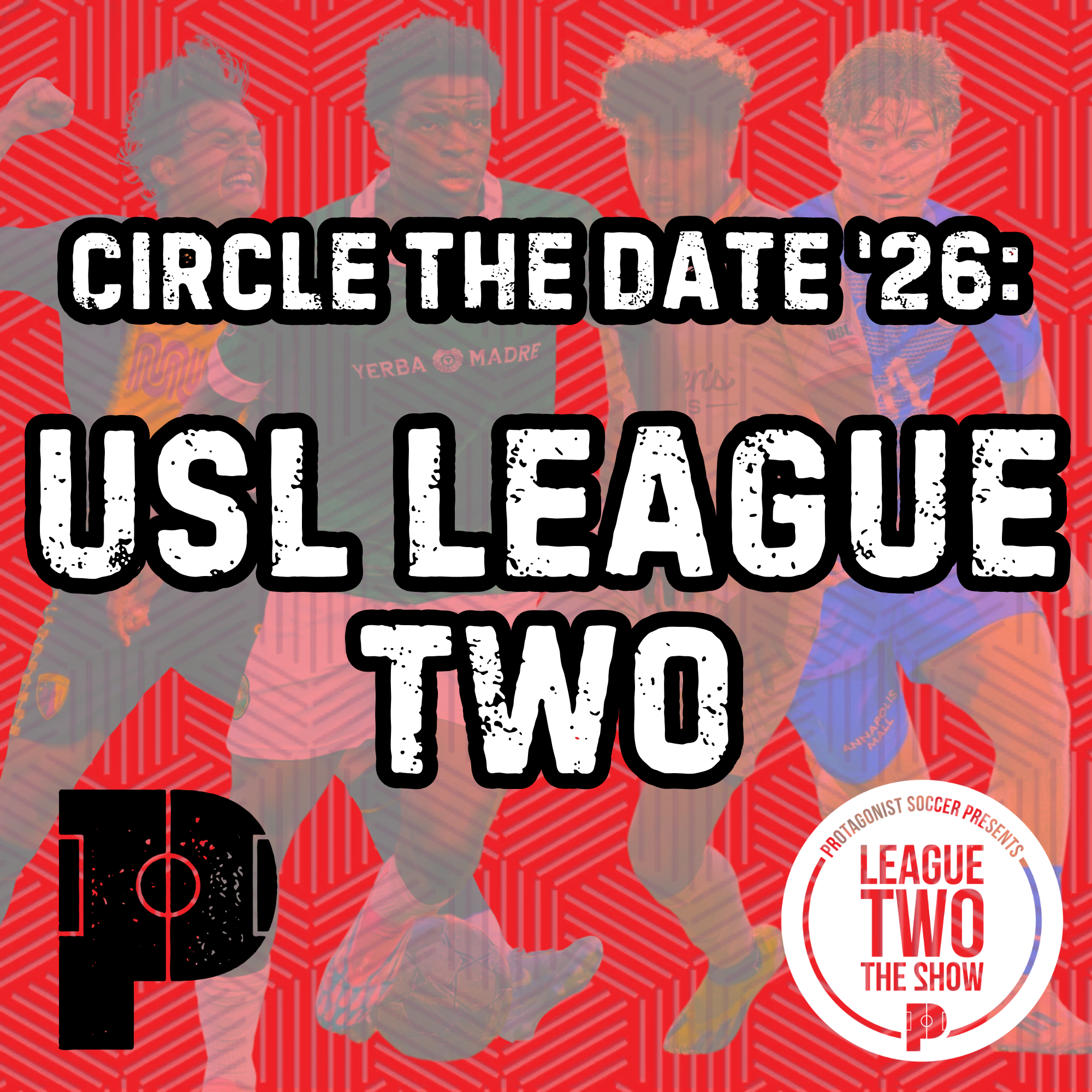 Circle the Date: USL League Two, 2026 Season 