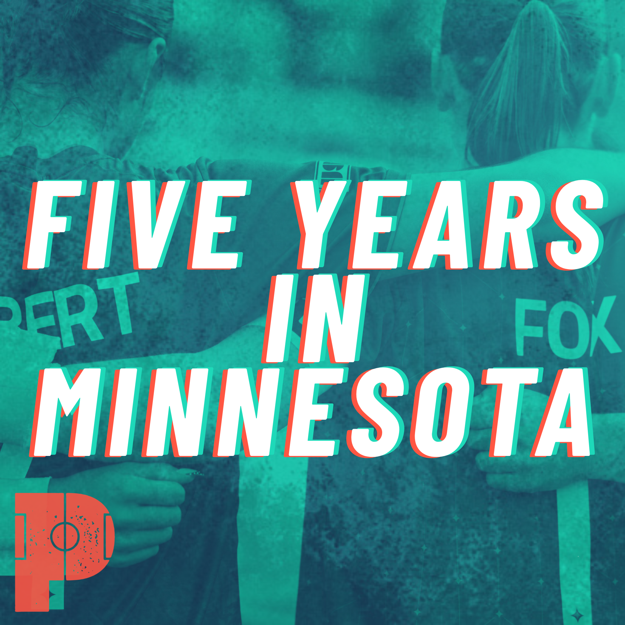 Five Years in Minnesota