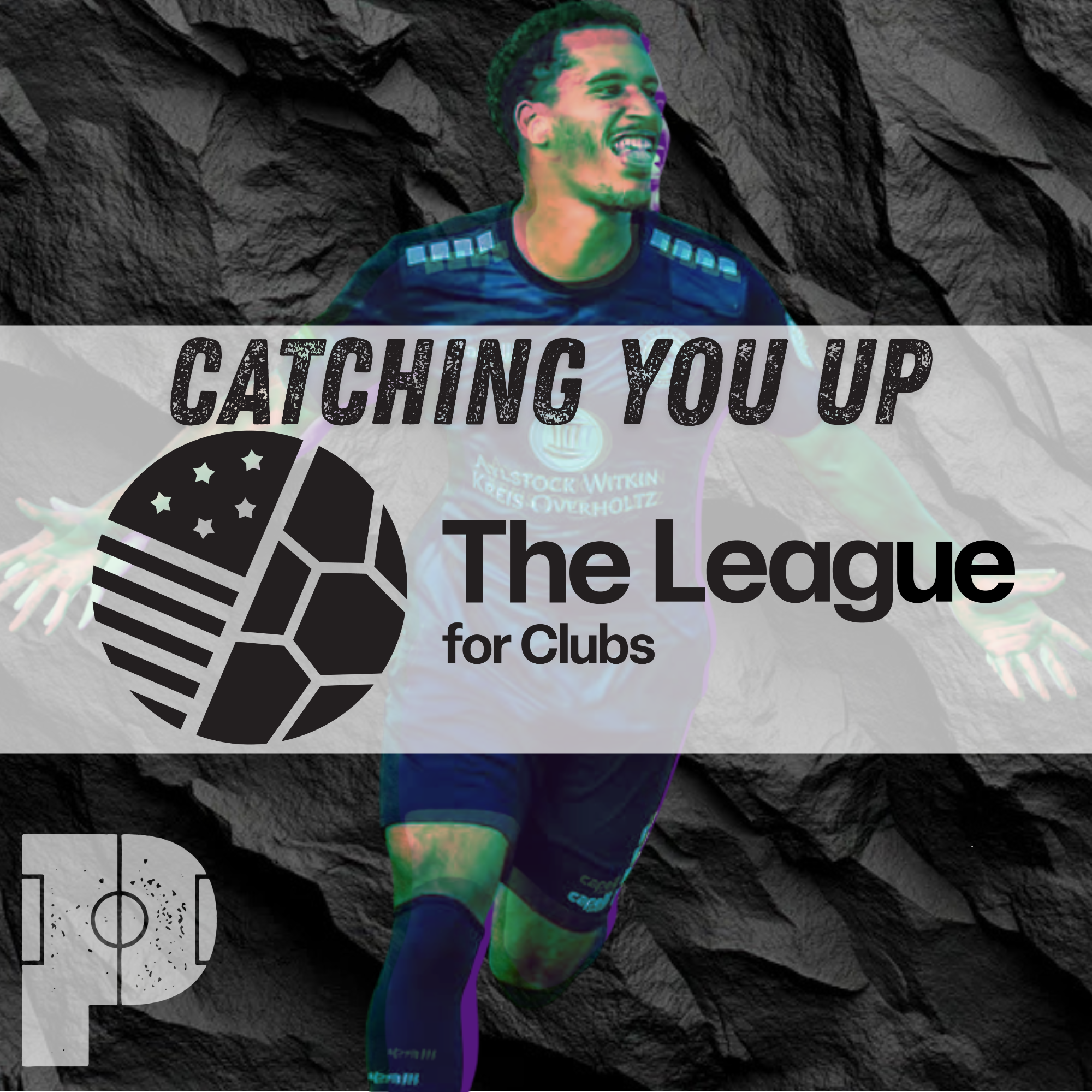 Catching You Up: The League for Clubs