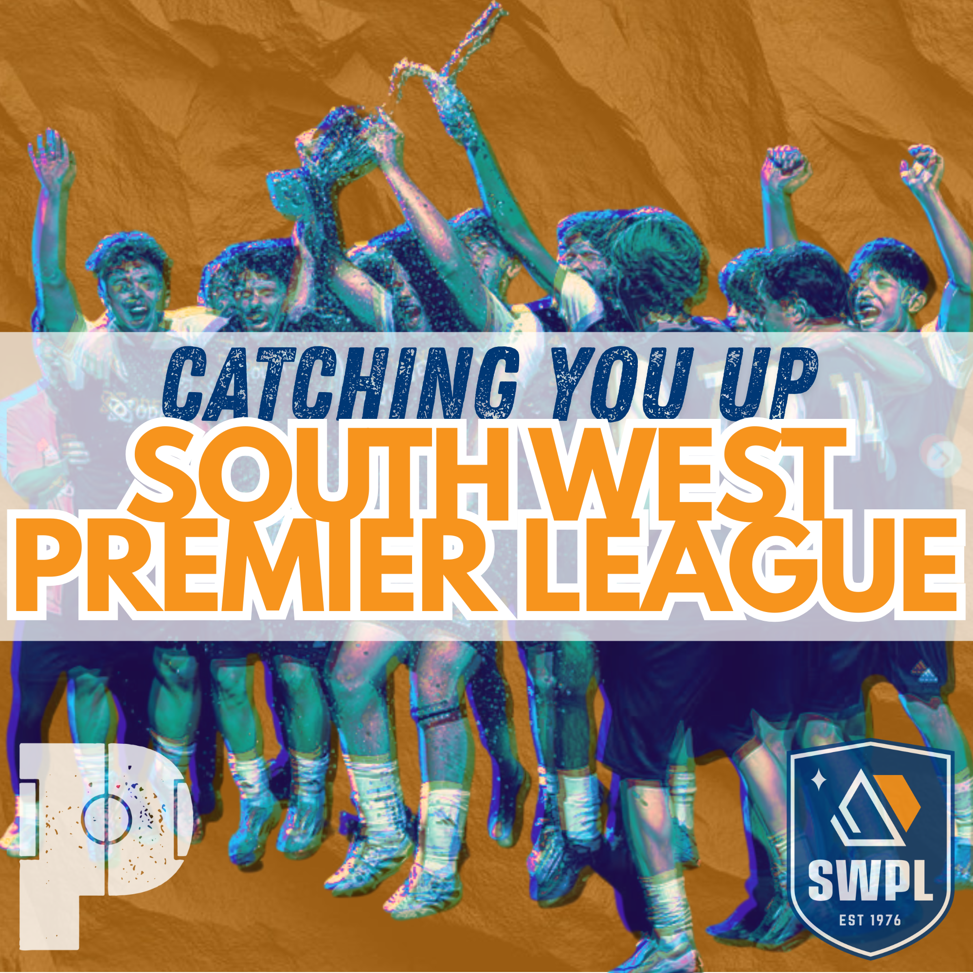 Catching You Up: Southwest Premier League