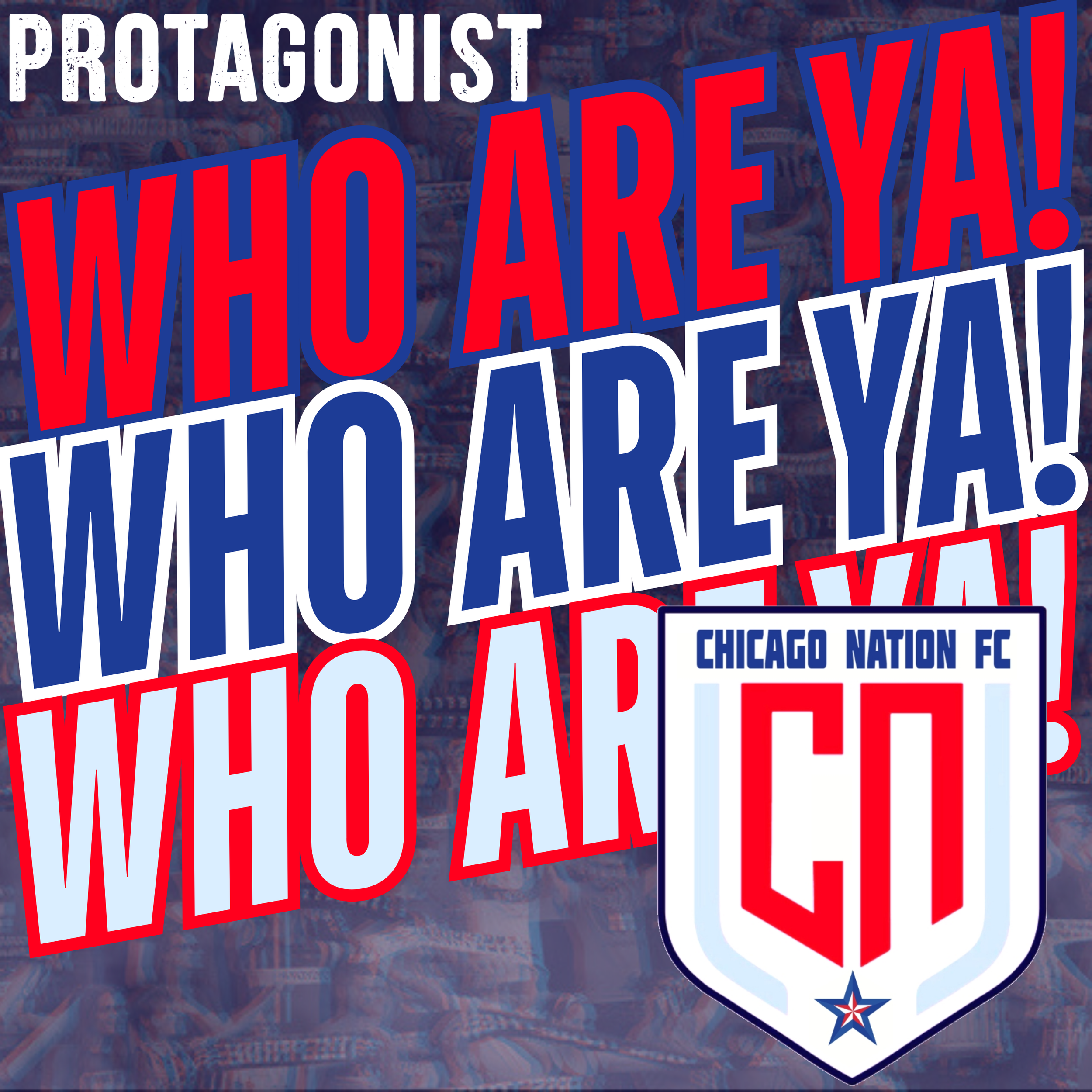 Who Are Ya!: Chicago Nation FC (UPSL)