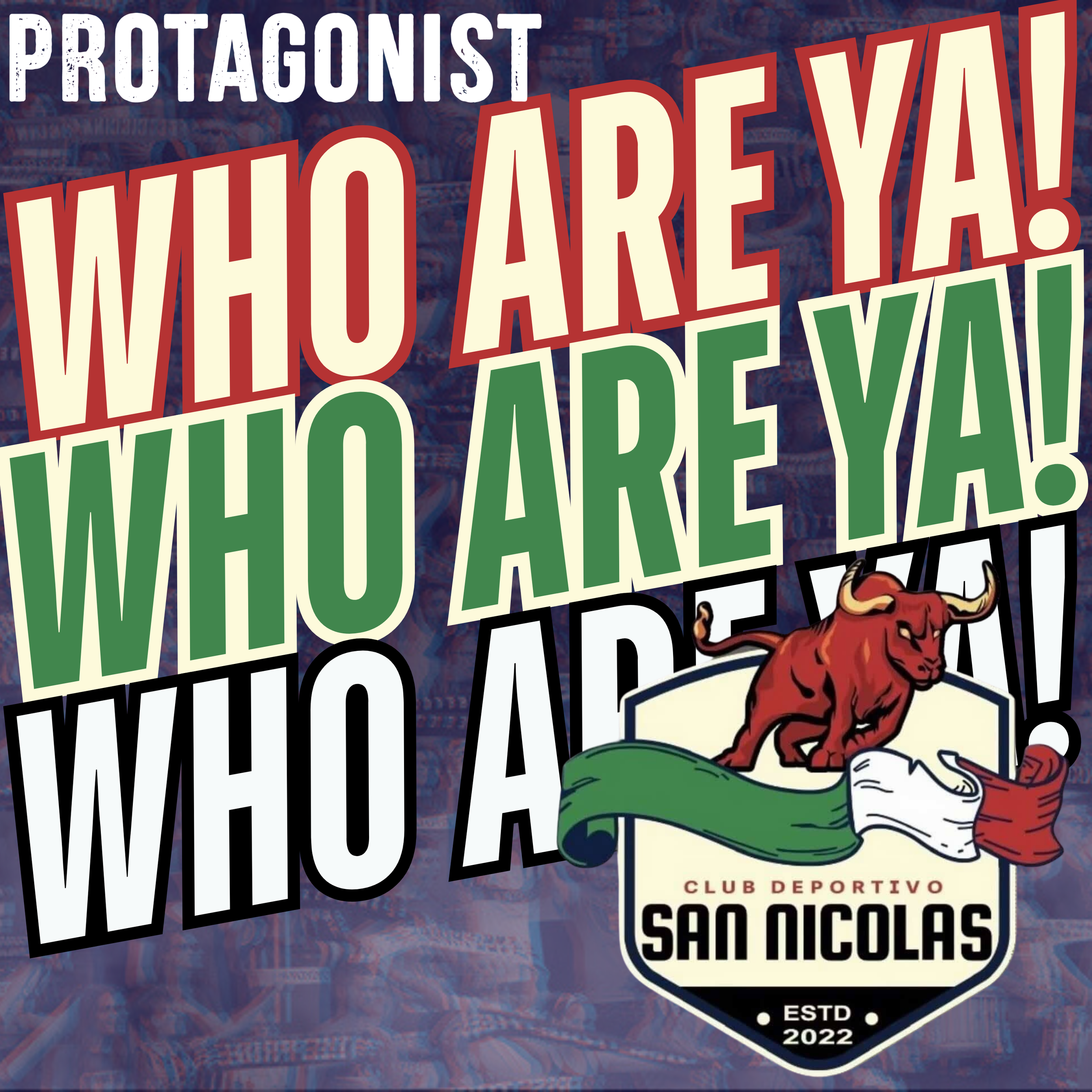 Who Are Ya!: Club Deportivo San Nicolas (SFSFL)