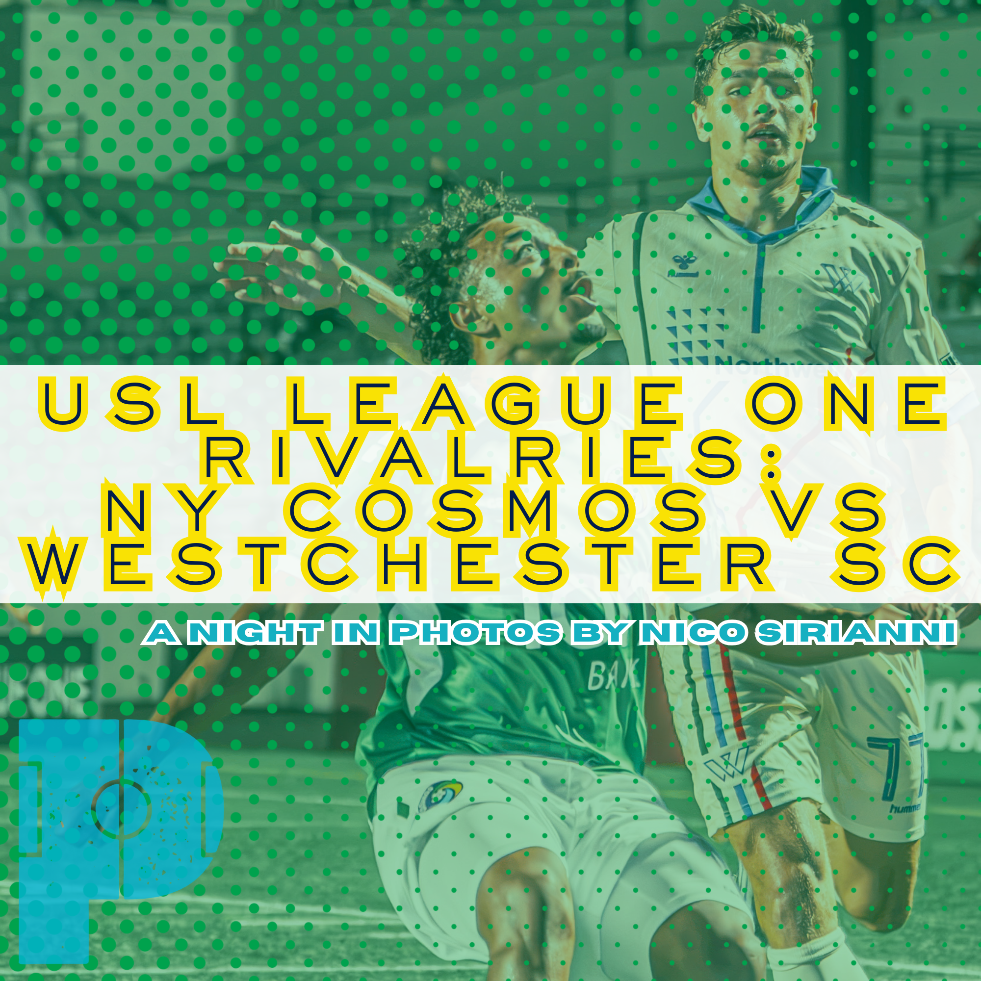 USL League One Rivalries: NY Cosmos vs Westchester SC