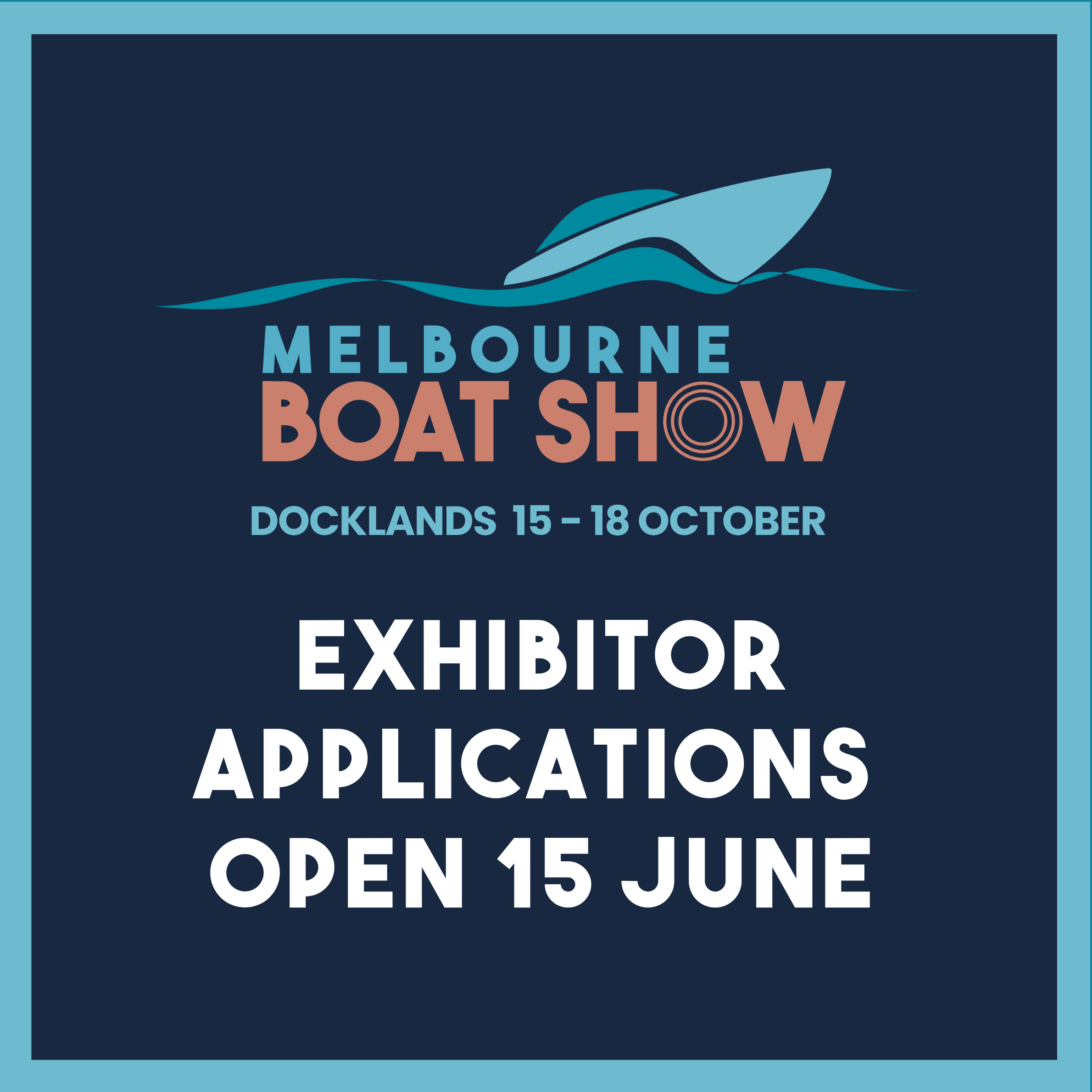 Melbourne Boat Show Applications Open 15 June