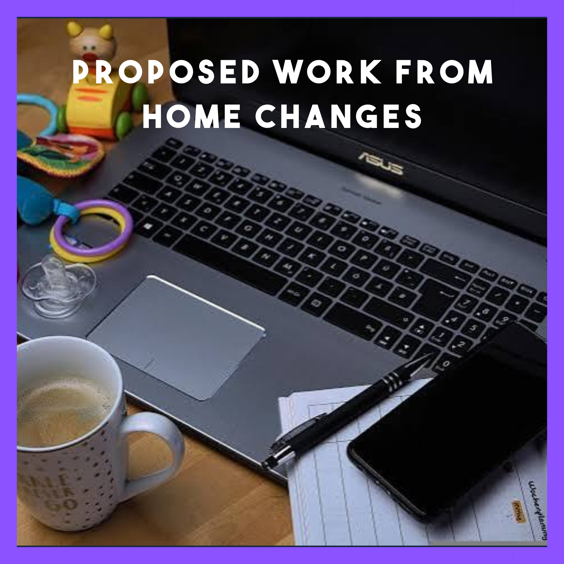 BIAV’s Position On Work From Home Legislation
