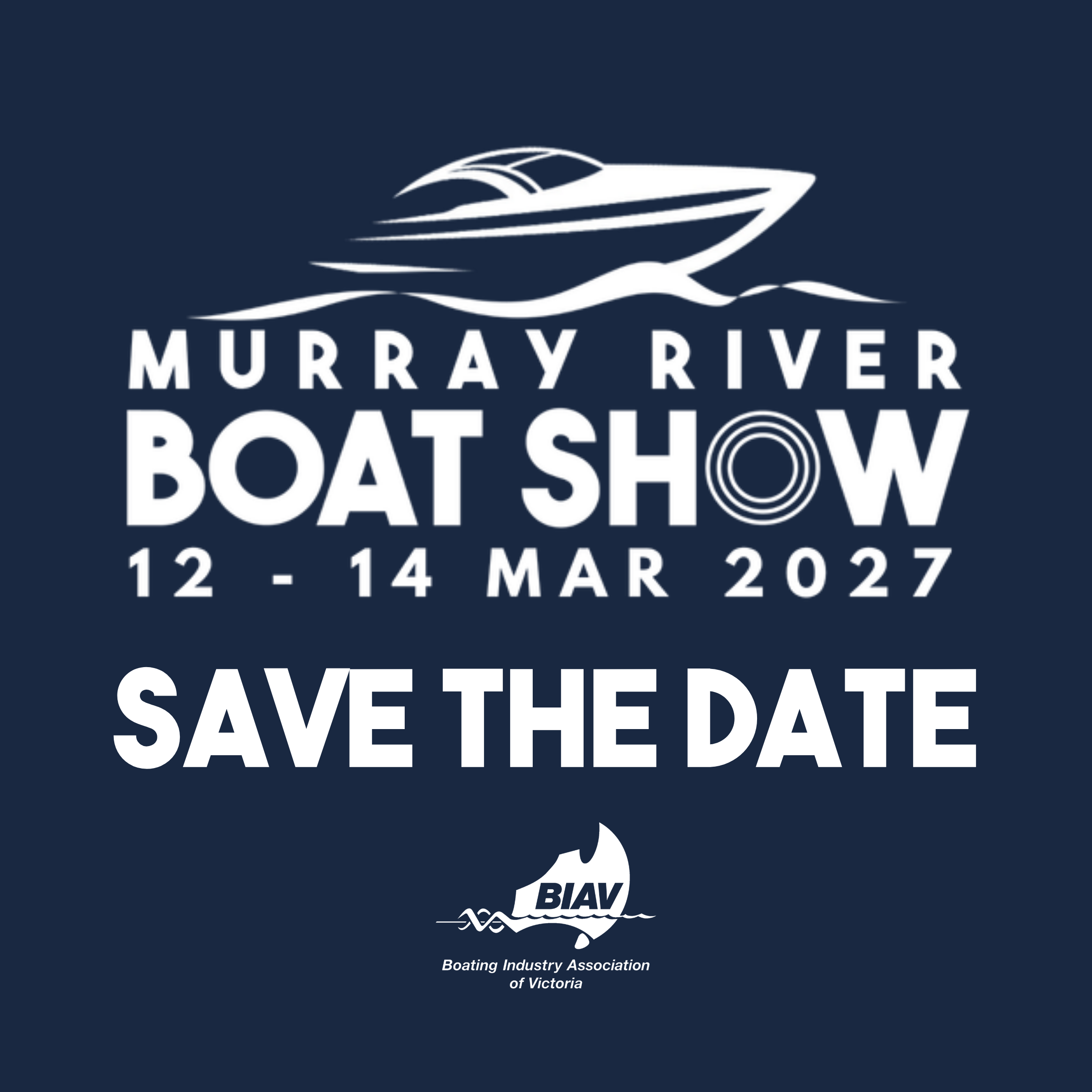 SAVE THE DATE: 2027 Murray River Boat Show