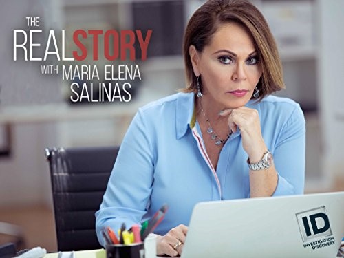 The Real Story with Maria Elena Salinas. Investigation Discovery show with interviews.