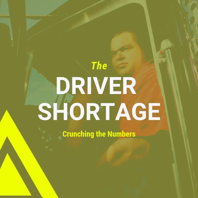 The Driver Shortage: Crunching the Numbers
