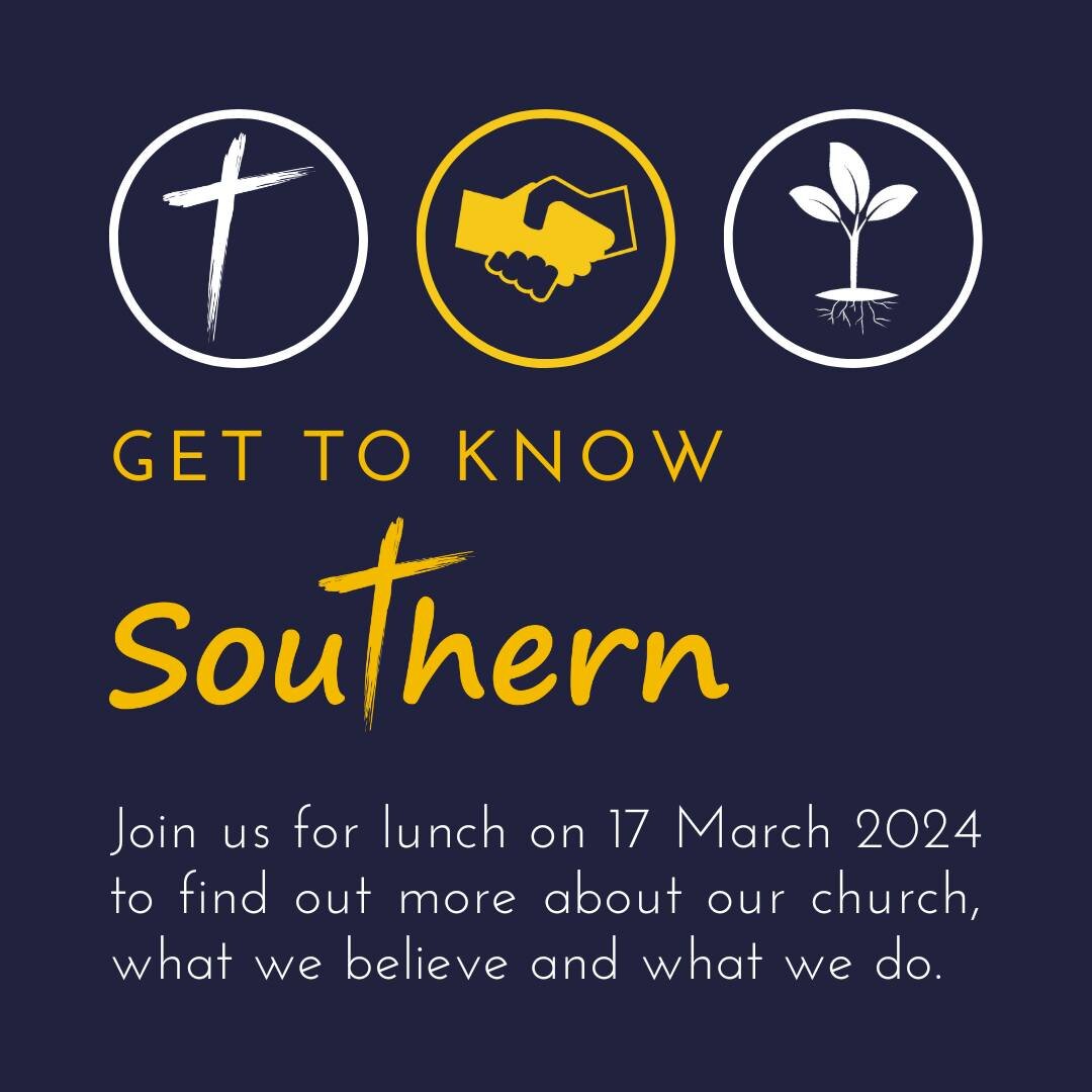 Are you new to our church or want to know more?
Come along to lunch next Sunday and have your questions answered and get to know us better 😁
Let us know you're coming here
www.southern.org.au/get-to-know