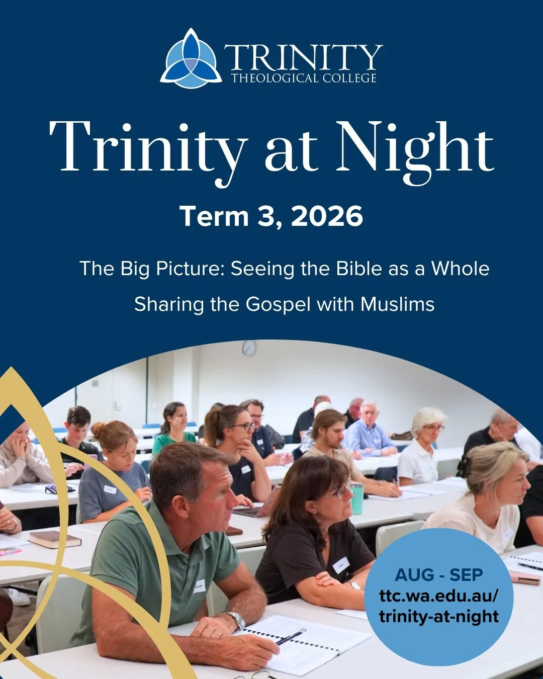Trinity at Night Term 3 starts soon! 📖✝
You can choose from "The Big Picture: Seeing the Bible as a Whole" or "Sharing the Gospel with Muslims"
Enrol today: ttc.wa.edu.au/trinity-at-night