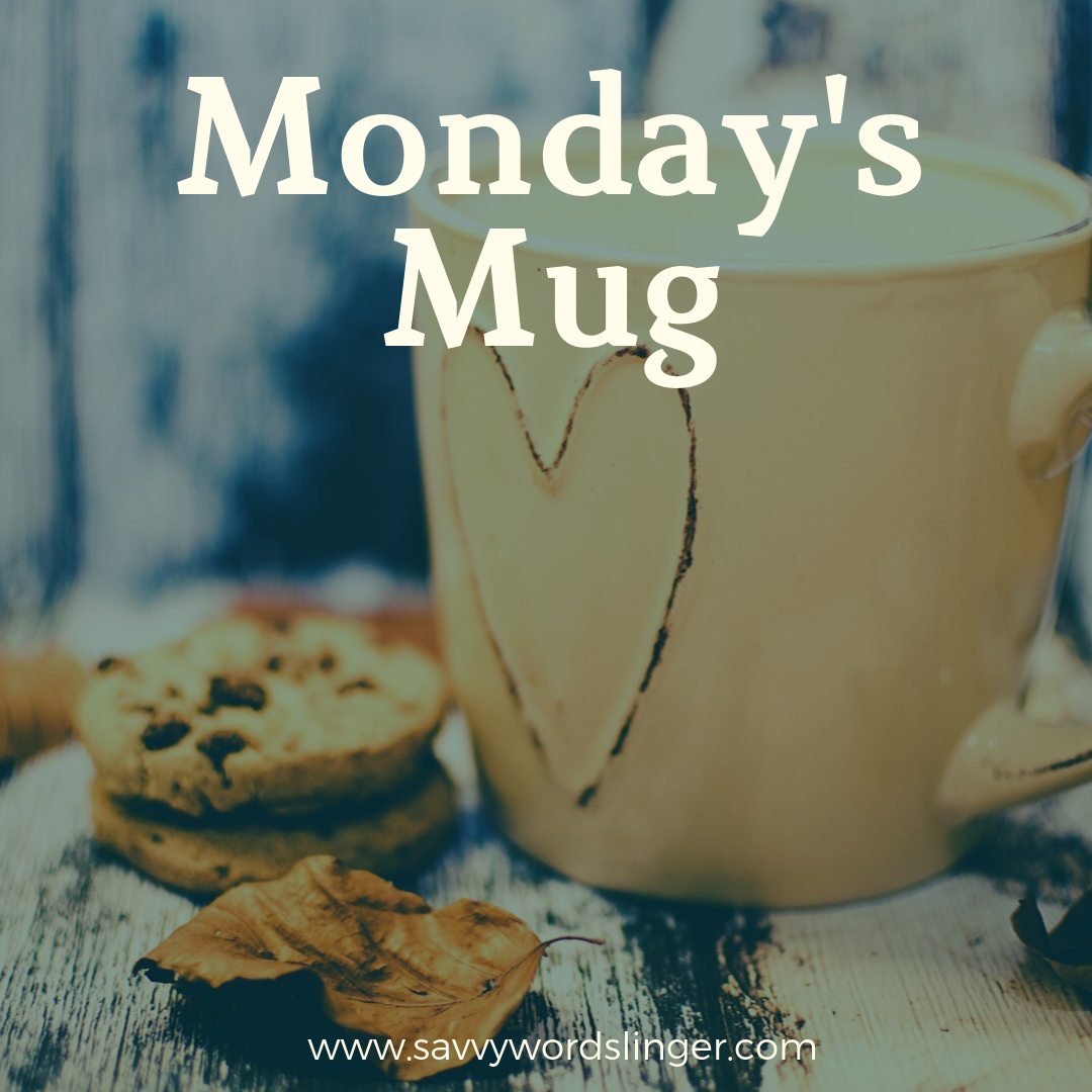 Copy of Monday's Mug-5.png
