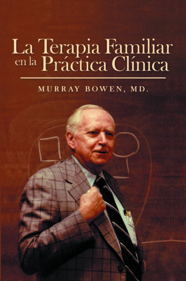 La Terapia Familiar en la Práctica Clínica (Spanish) 