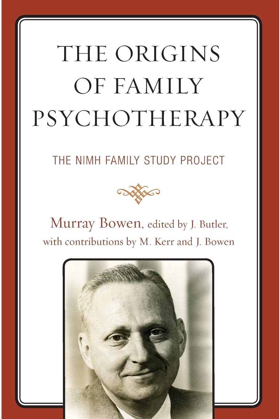 Murray Bowen | edited by J. Butler