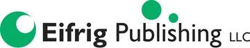 EIFRIG_PUBLISHING_LLC_LOGO_high_res_e50061ab-dec7-4d1b-96ae-9d9ff3cceeb0_360x.jpg