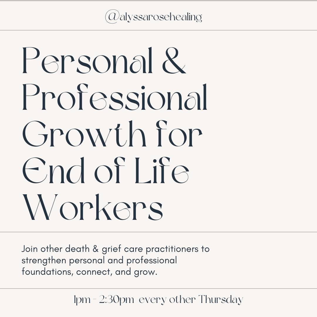 Join us for a bi-weekly group to support end of life workers and grief tenders. 

This space is designed to help fill your help by creating a space where you can be held in all that you carry. It is also designed to help us network, collaborate, co-c