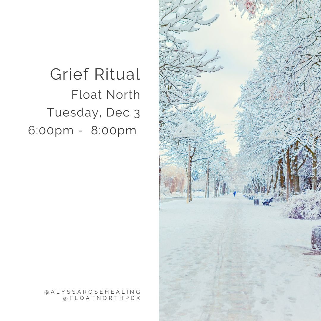 Join us tomorrow for the last open,  in-person grief ritual this year at @floatnorthpdx 

We gather to see and be seen, to help hold what is too much to hold ourselves, to honor that which has died or been separated from us. 

We gather to honor the 