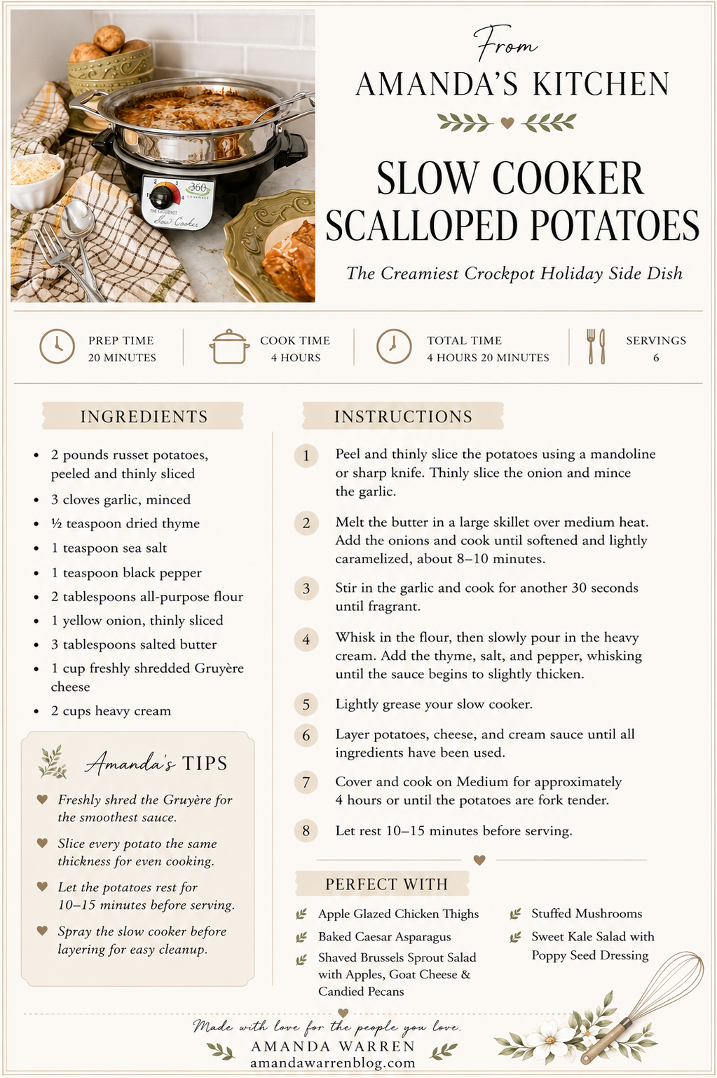 Printable recipe card for creamy slow cooker scalloped potatoes made with russet potatoes, Gruyère cheese, garlic, onions, and heavy cream. Easy crockpot holiday side dish from Amanda's Kitchen.